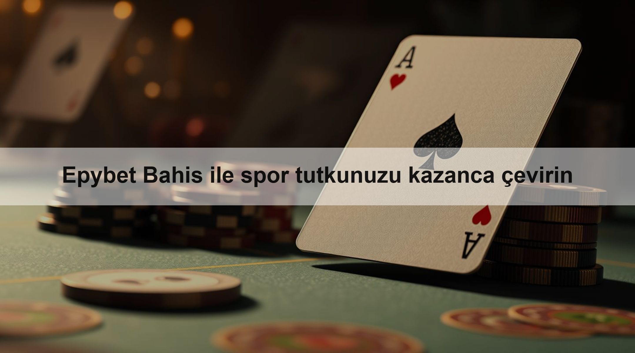 Epybet Bahis ile spor tutkunuzu kazanca çevirin