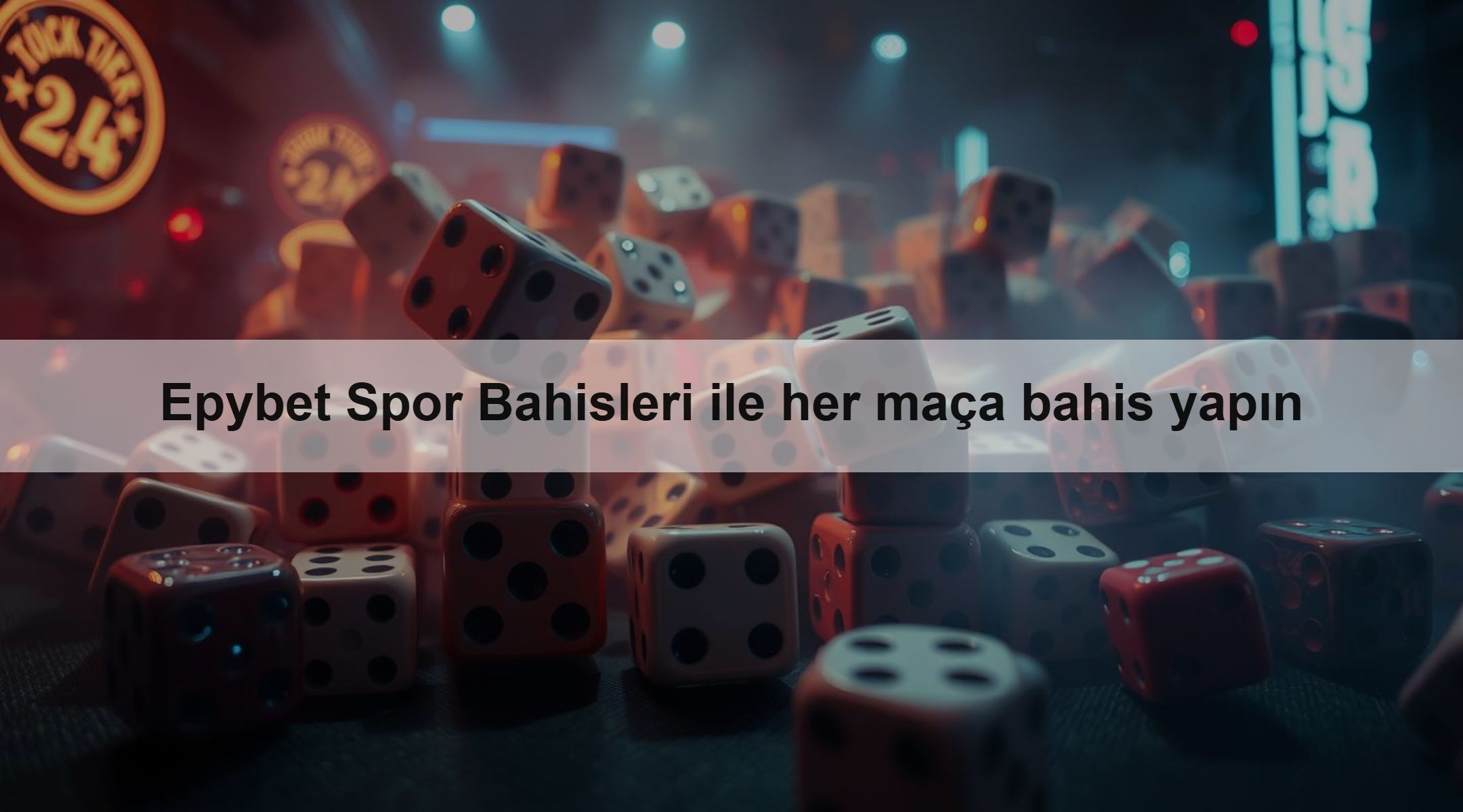 Epybet Spor Bahisleri ile her maça bahis yapın